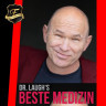 Dr Laugh s beste Medizin